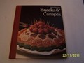 The Good Cook: Snacks & Canapés