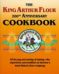 The King Arthur Flour 200th Anniversary Cookbook