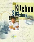 The Kitchen Sessions with Charlie Trotter