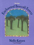 The New Enchanted Broccoli Forest