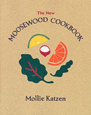 The New Moosewood Cookbook