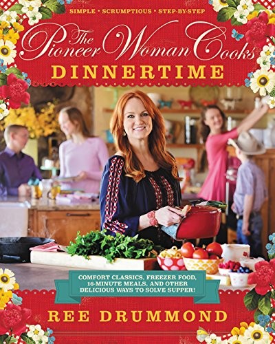 Pioneer Woman Cooks Dinnertime