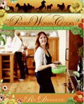The Pioneer Woman Cooks: Recipes from an Accidental Ranch Wife