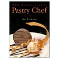 The Professional Pastry Chef