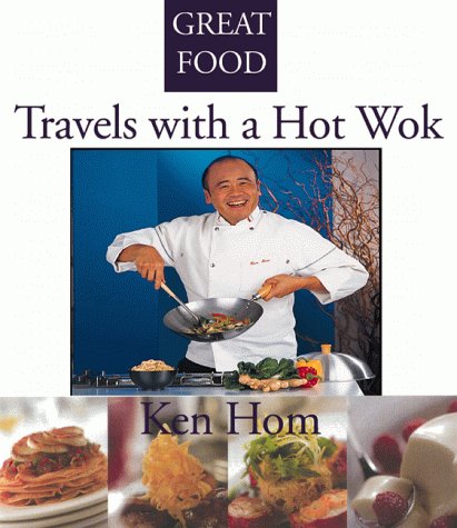 Travels with a Hot Wok