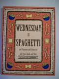 Wednesday Is Spaghetti