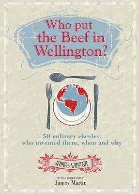 Who put the Beef in Wellington?