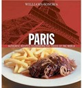 Williams-Sonoma Foods of the World: Paris: Authentic Recipes Celebrating the Foods of the World