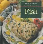 Williams-Sonoma Kitchen Library: Fish